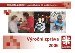 Výroční zpráva Charity Zábřeh 2006